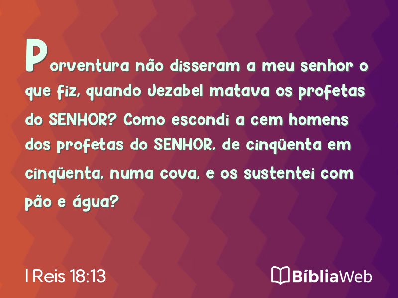 I Reis 18:13 em imagem para compartilhar