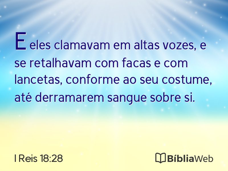I Reis 18:28 em imagem para compartilhar