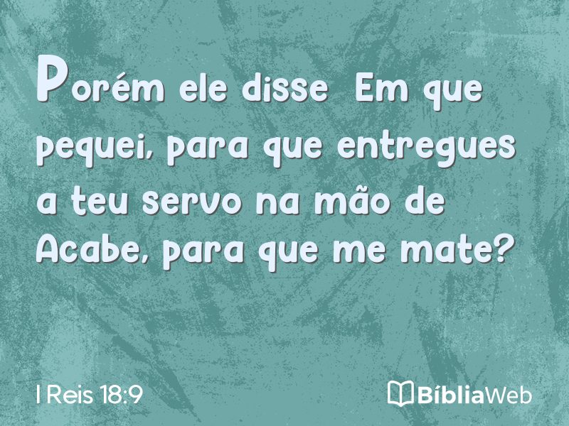 I Reis 18:9 em imagem para compartilhar
