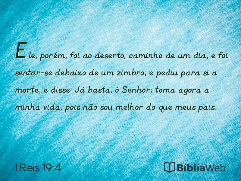 I Reis 19:4 em imagem para compartilhar