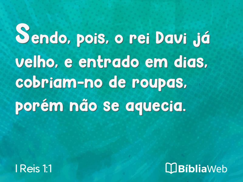 I Reis 1:1 em imagem para compartilhar