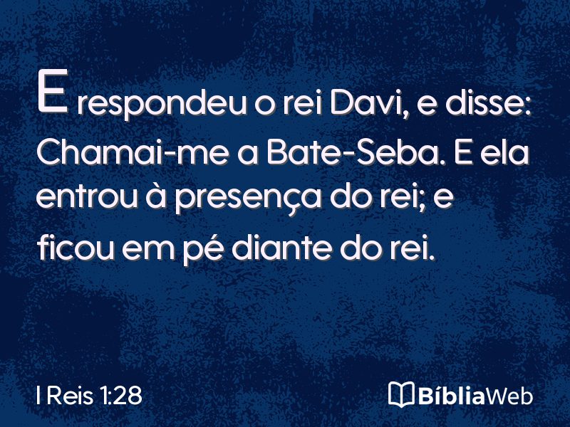 I Reis 1:28 em imagem para compartilhar
