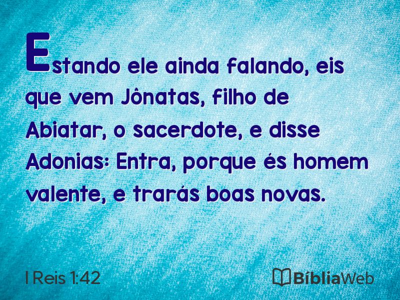 I Reis 1:42 em imagem para compartilhar