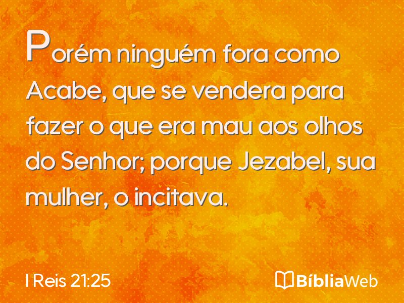 I Reis 21:25 em imagem para compartilhar