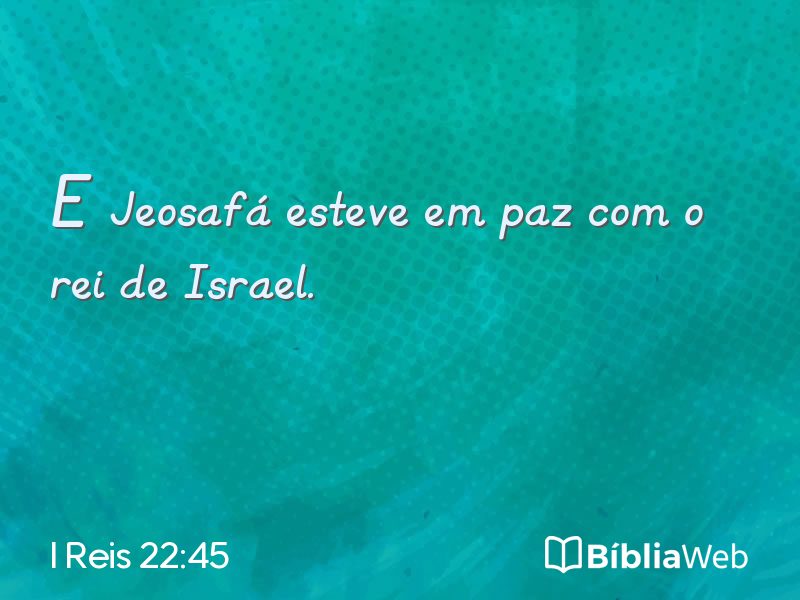 I Reis 22:45 em imagem para compartilhar