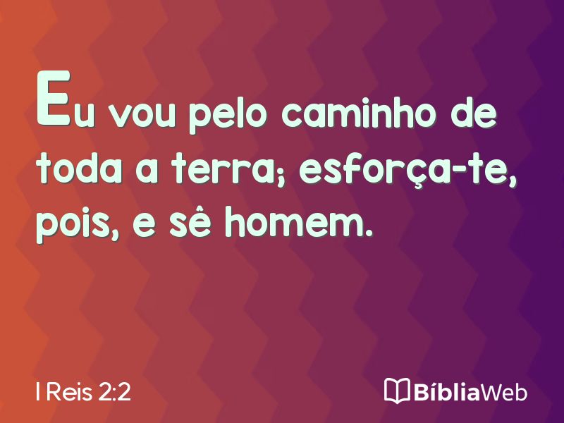 I Reis 2:2 em imagem para compartilhar