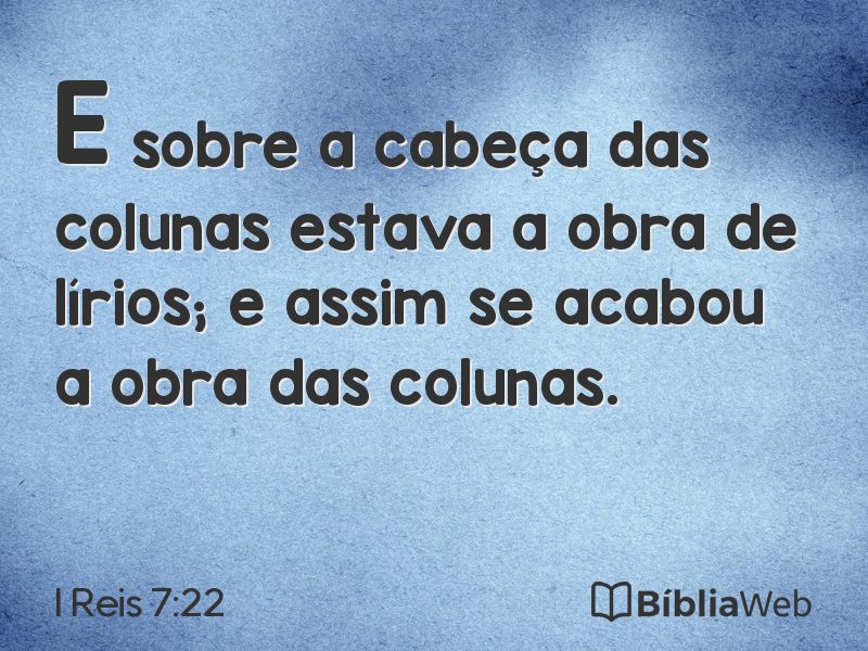I Reis 7:22 em imagem para compartilhar