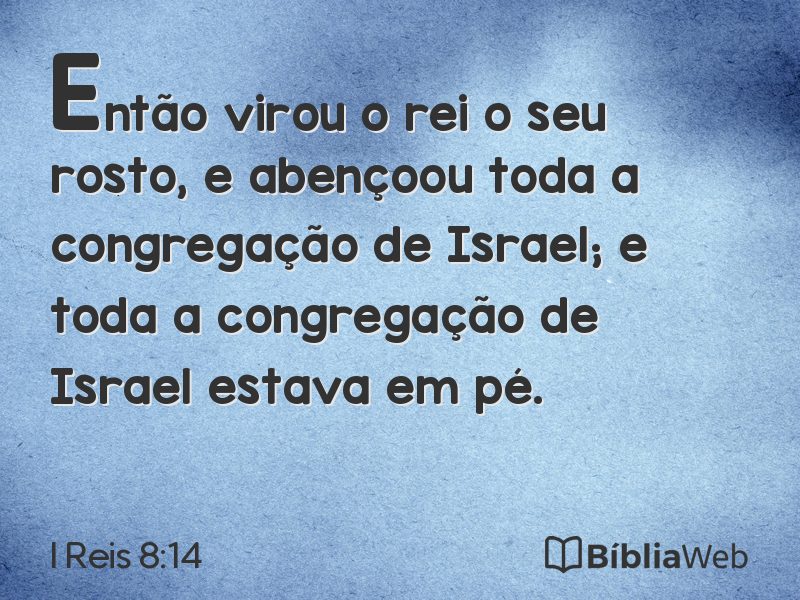 I Reis 8:14 em imagem para compartilhar