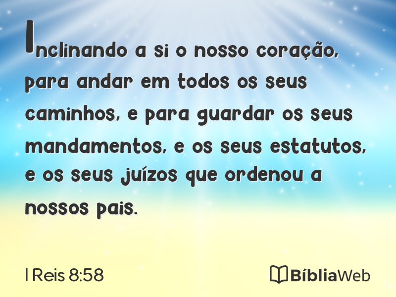 I Reis 8:58 em imagem para compartilhar