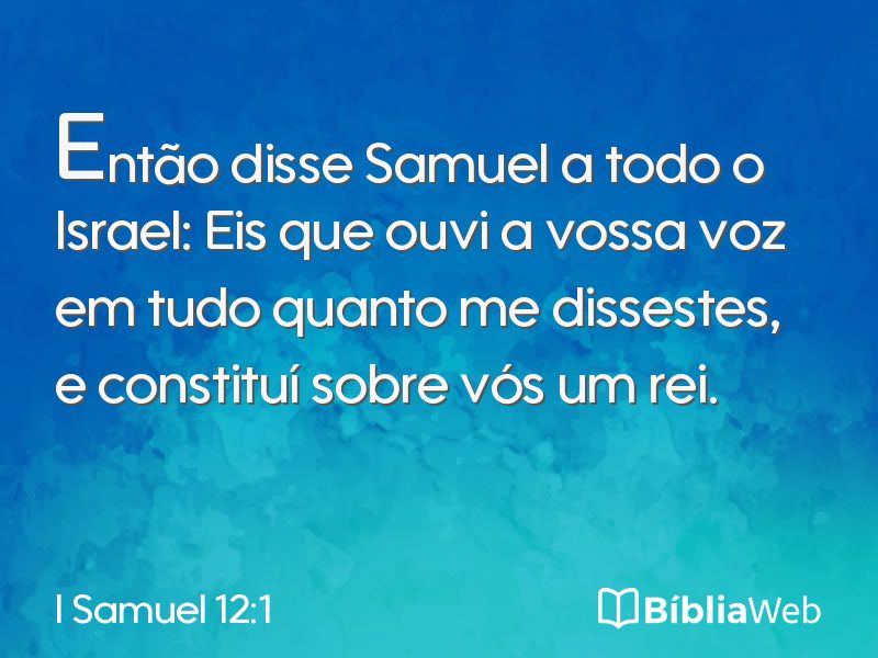 I Samuel 12:1 em imagem para compartilhar