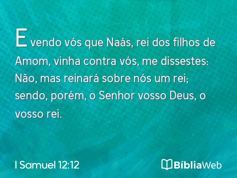 I Samuel 12:12 em imagem para compartilhar