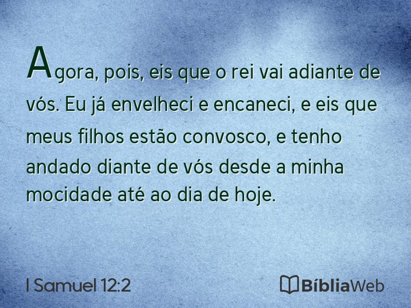 I Samuel 12:2 em imagem para compartilhar