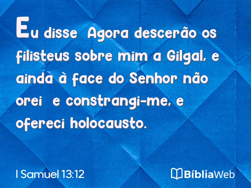 I Samuel 13:12 em imagem para compartilhar