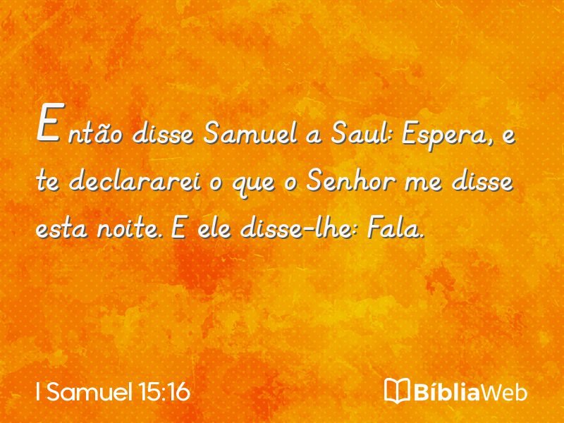 I Samuel 15:16 em imagem para compartilhar