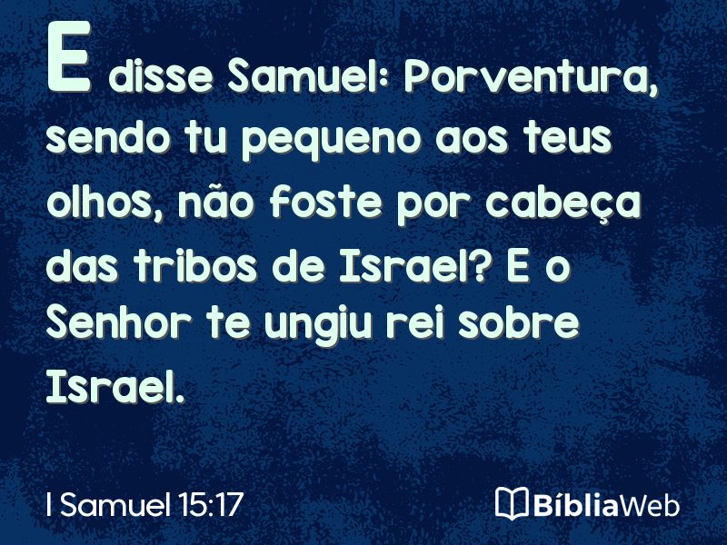 I Samuel 15:17 em imagem para compartilhar