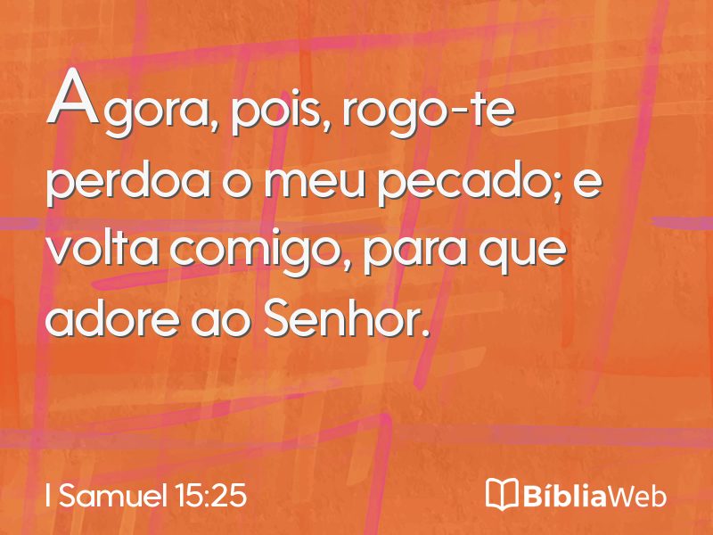 I Samuel 15:25 em imagem para compartilhar