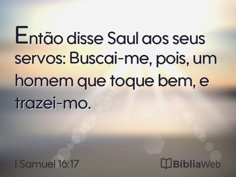 I Samuel 16:17 em imagem para compartilhar