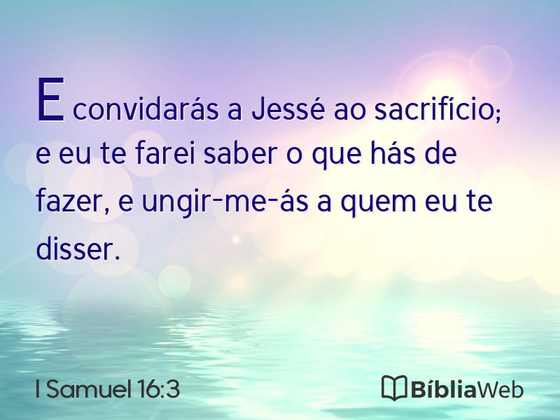 I Samuel 16:3 em imagem para compartilhar