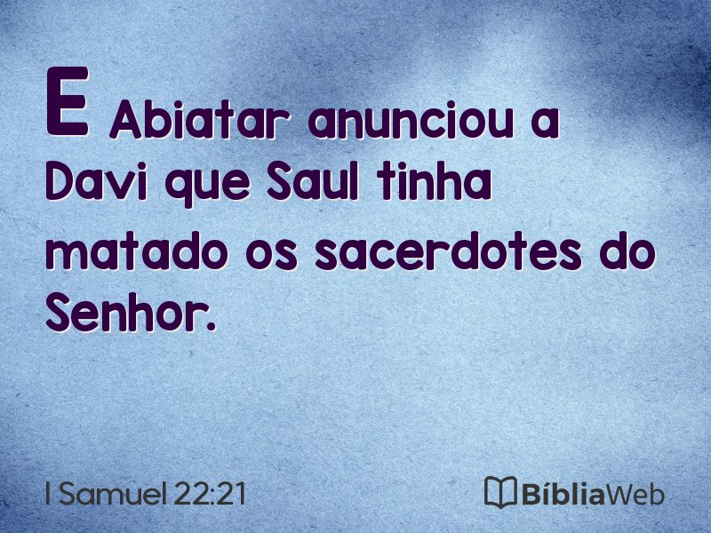 I Samuel 22:21 em imagem para compartilhar