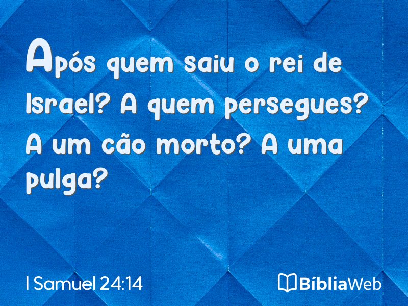 I Samuel 24:14 em imagem para compartilhar