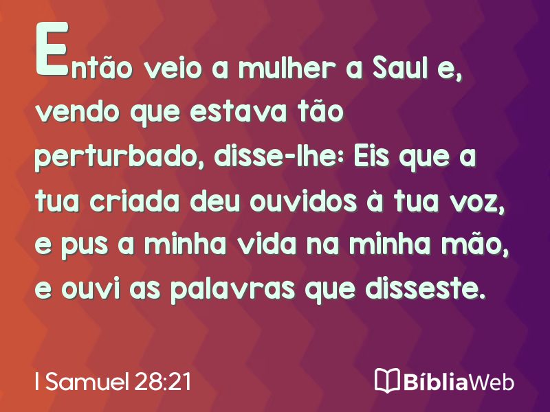 I Samuel 28:21 em imagem para compartilhar