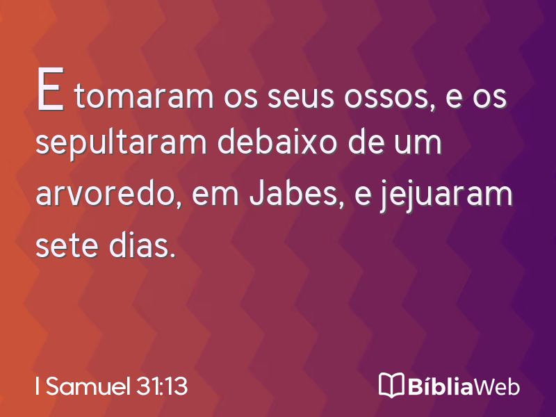 I Samuel 31:13 em imagem para compartilhar