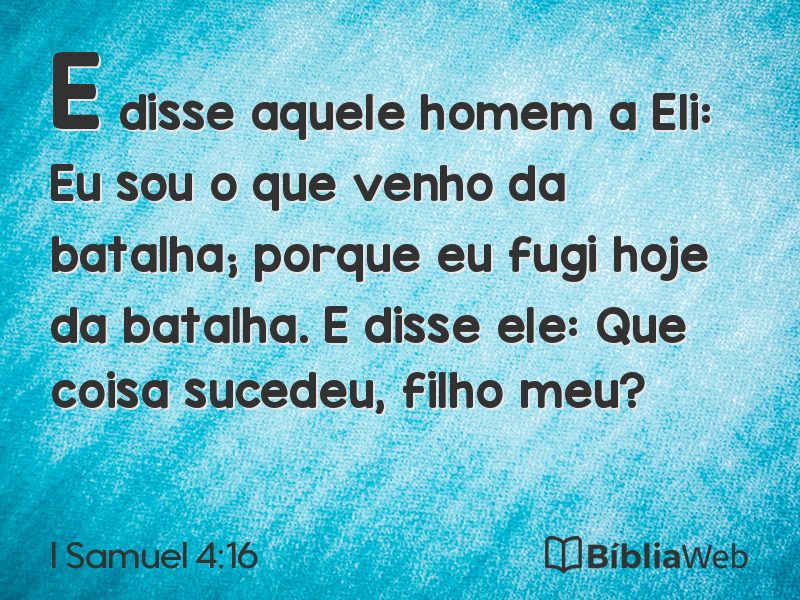 I Samuel 4:16 em imagem para compartilhar