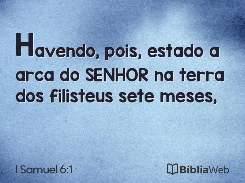 I Samuel 6:1 em imagem para compartilhar