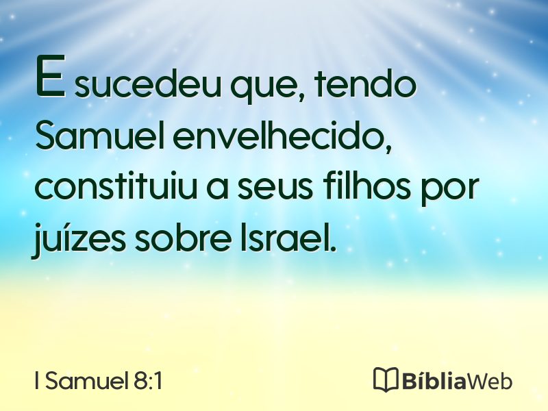 I Samuel 8:1 em imagem para compartilhar