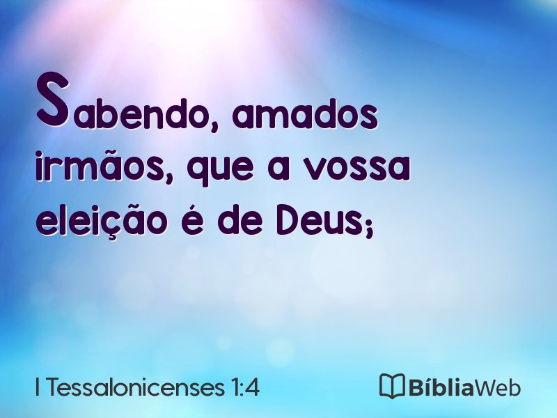 I Tessalonicenses 1:4 em imagem para compartilhar
