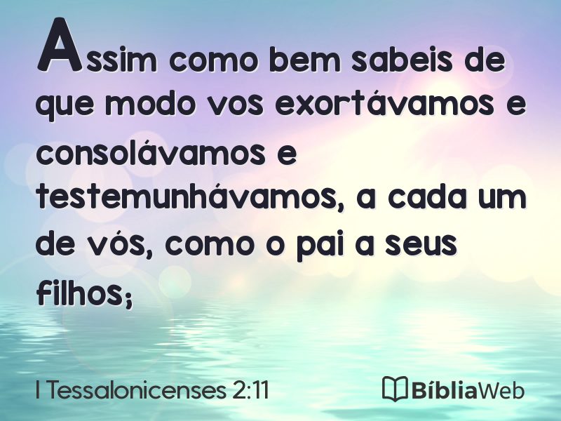 I Tessalonicenses 2:11 em imagem para compartilhar