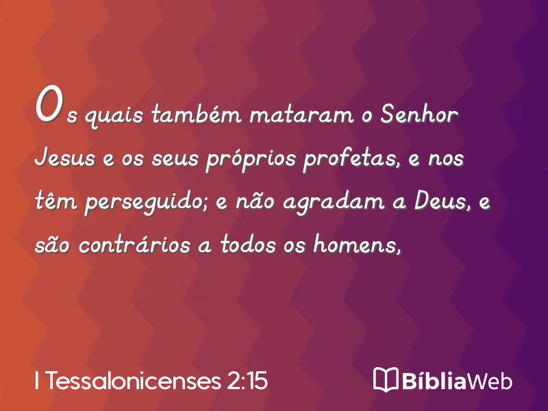 I Tessalonicenses 2:15 em imagem para compartilhar