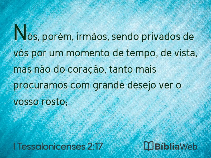 I Tessalonicenses 2:17 em imagem para compartilhar