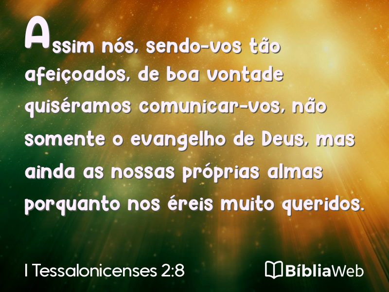 I Tessalonicenses 2:8 em imagem para compartilhar