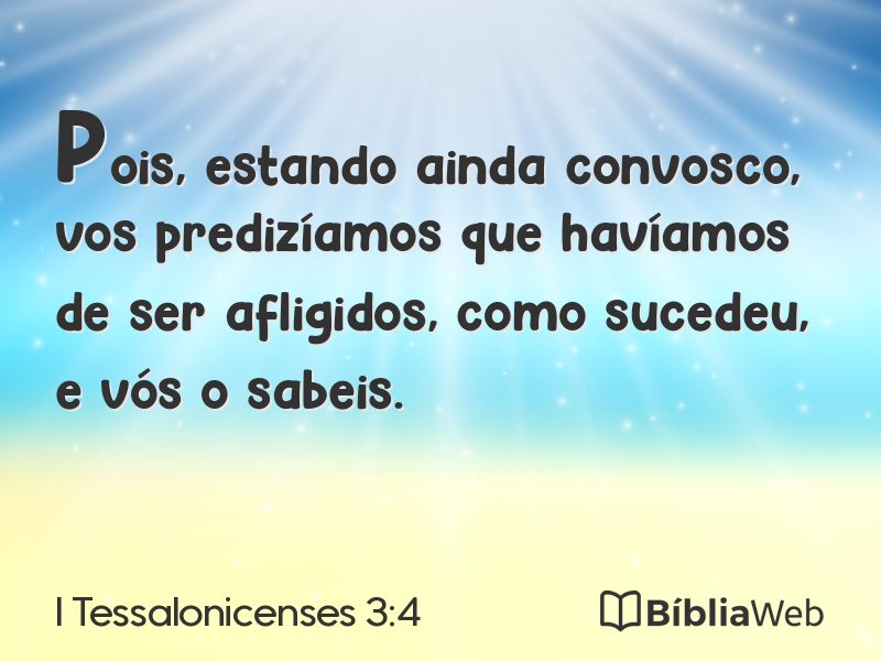 I Tessalonicenses 3:4 em imagem para compartilhar