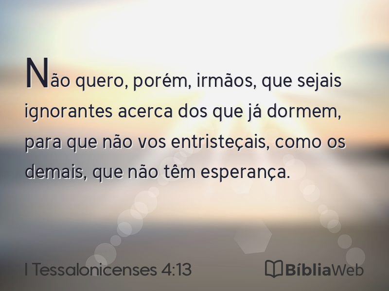 I Tessalonicenses 4:13 em imagem para compartilhar