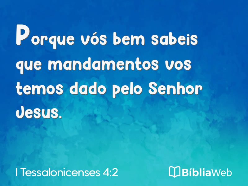 I Tessalonicenses 4:2 em imagem para compartilhar