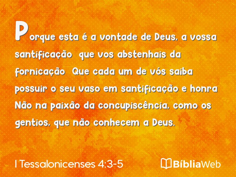 I Tessalonicenses 4:3-5 em imagem para compartilhar