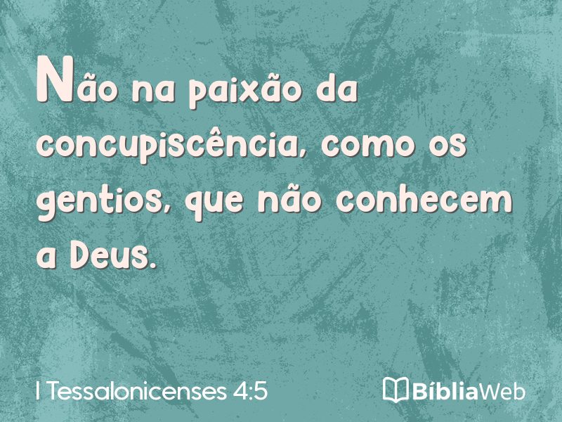 I Tessalonicenses 4:5 em imagem para compartilhar