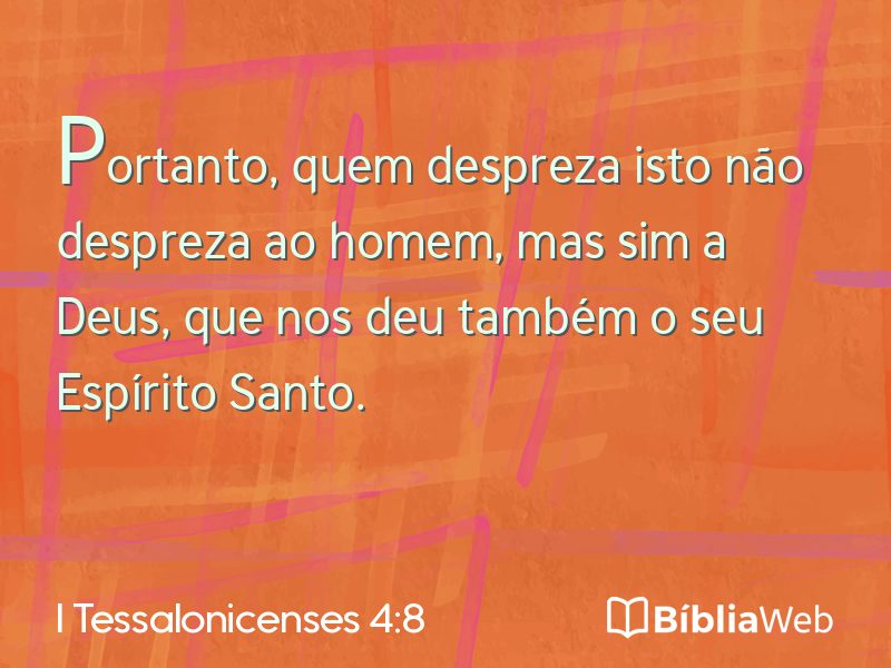 I Tessalonicenses 4:8 em imagem para compartilhar