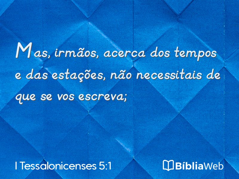 I Tessalonicenses 5:1 em imagem para compartilhar