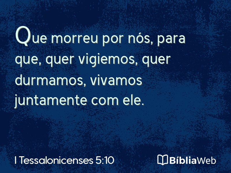I Tessalonicenses 5:10 em imagem para compartilhar