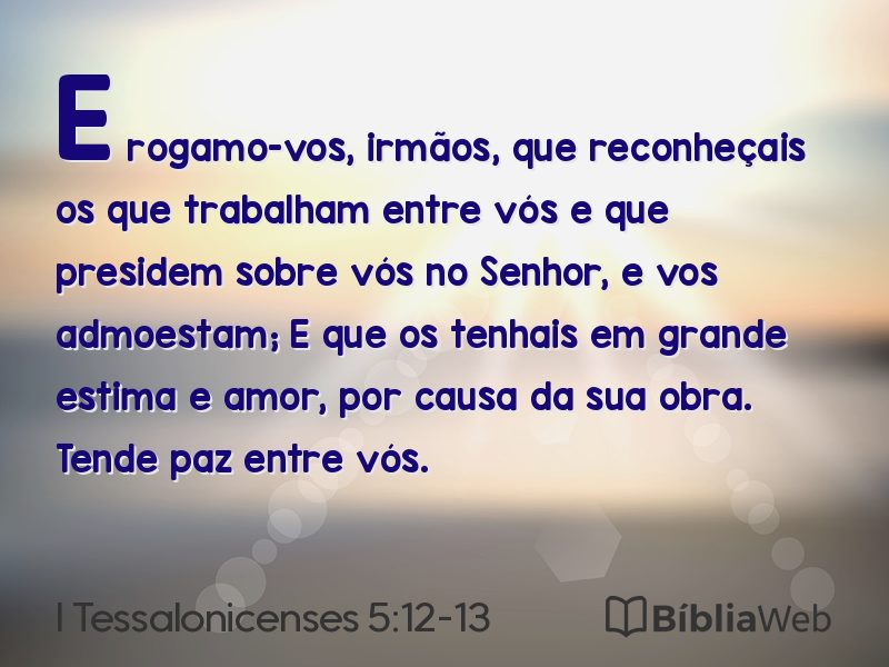 I Tessalonicenses 5:12-13 em imagem para compartilhar