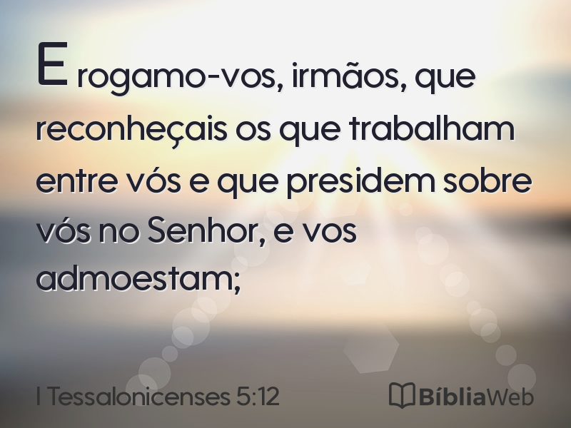 I Tessalonicenses 5:12 em imagem para compartilhar