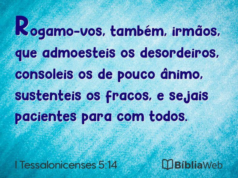 I Tessalonicenses 5:14 em imagem para compartilhar