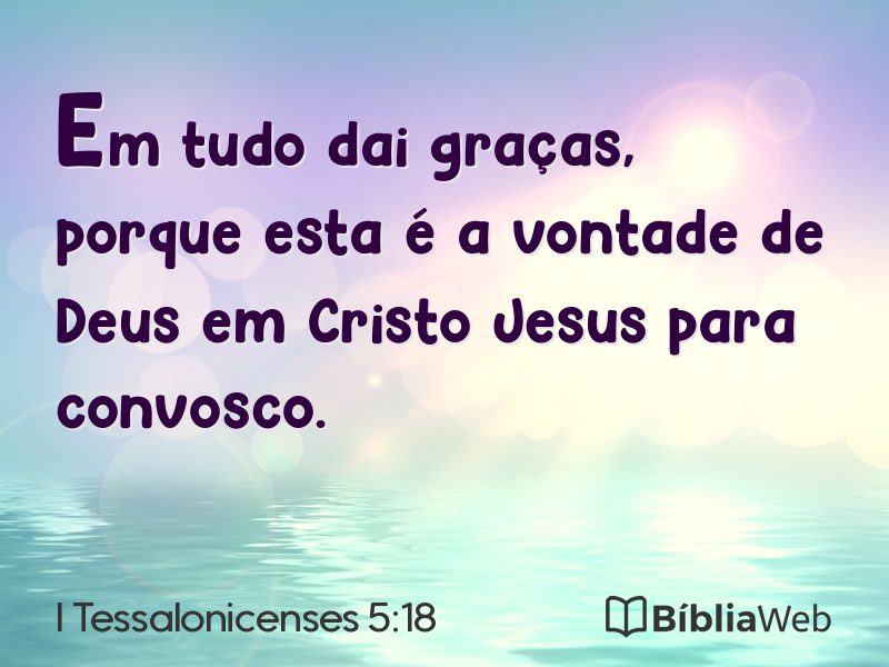 I Tessalonicenses 5:18 em imagem para compartilhar