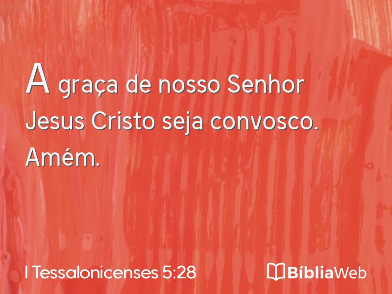 I Tessalonicenses 5:28 em imagem para compartilhar