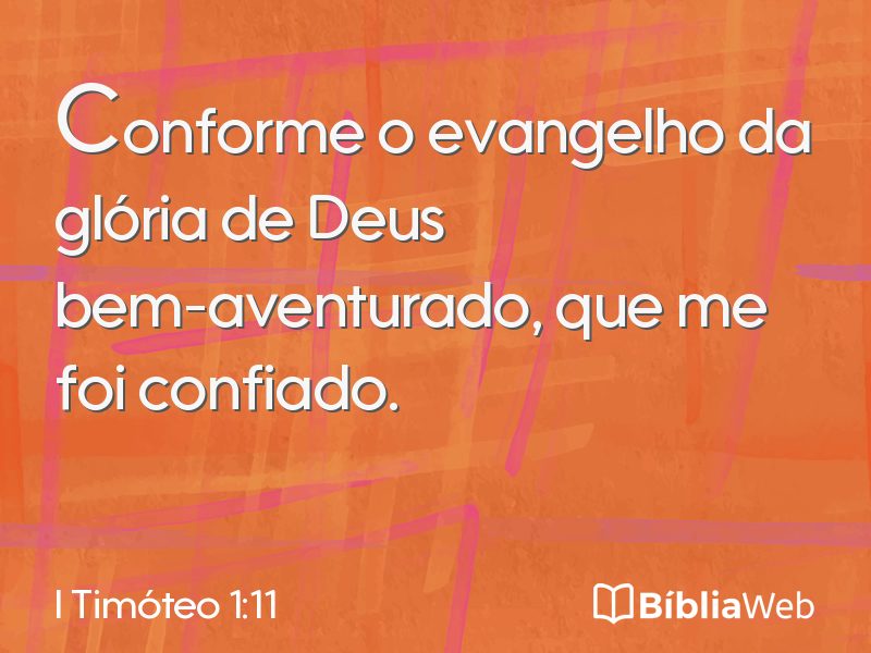 I Timóteo 1:11 em imagem para compartilhar