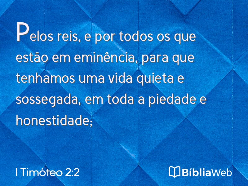 I Timóteo 2:2 em imagem para compartilhar