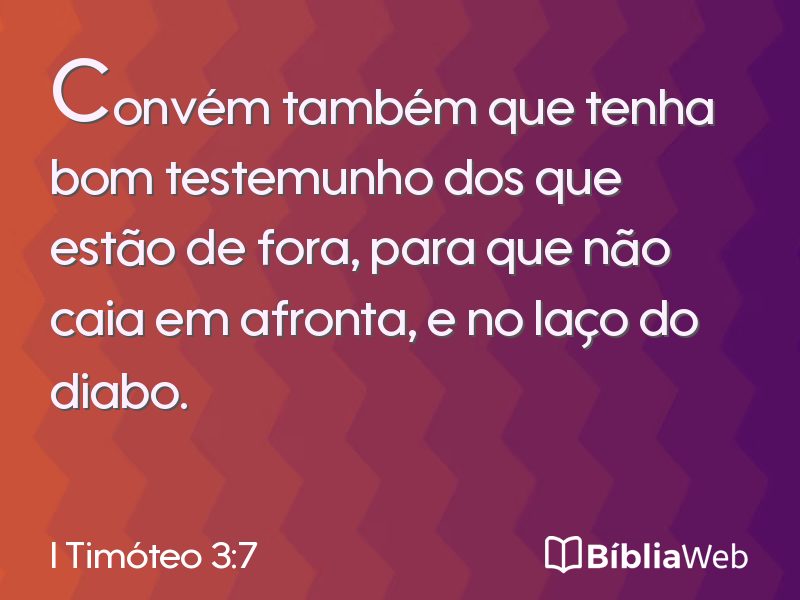 I Timóteo 3:7 em imagem para compartilhar